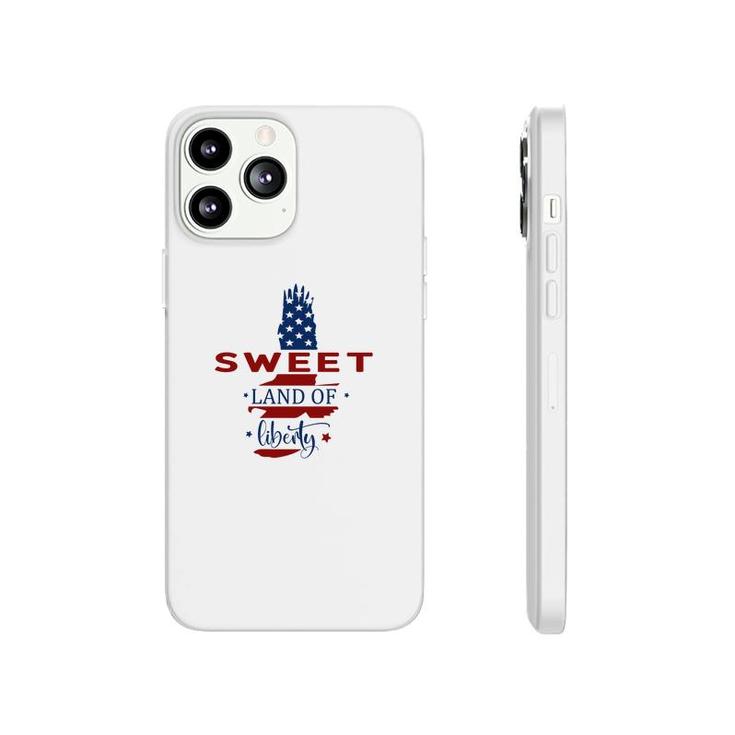 Sweet Land Of Liberty July Independence Day 2022 Phonecase iPhone