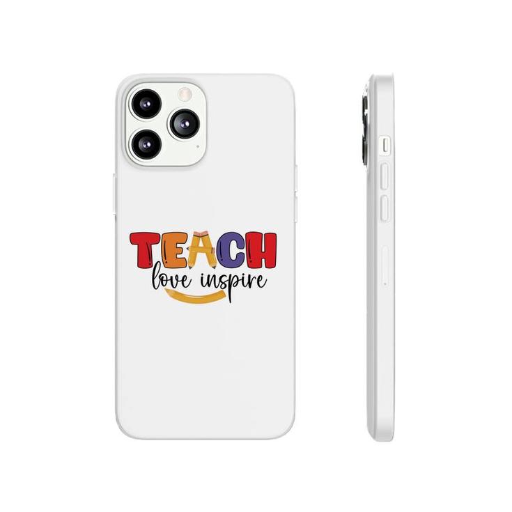 Teachers Are People Who Inspire Learning For Students With A Great Love Phonecase iPhone