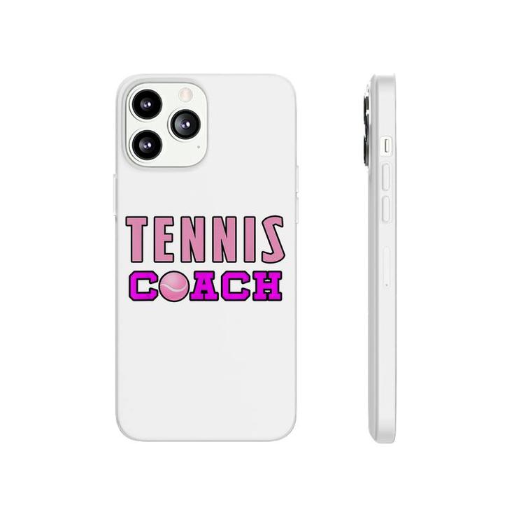 Tennis Coach Girl Funny Sport Gift For Tennis Lovers Phonecase iPhone