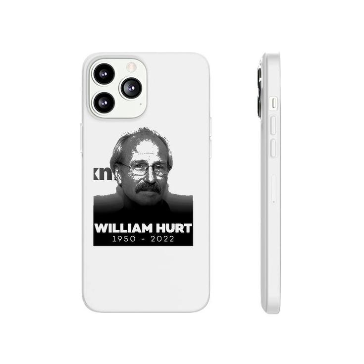 William Hurt 1950 2022 Rip Phonecase iPhone