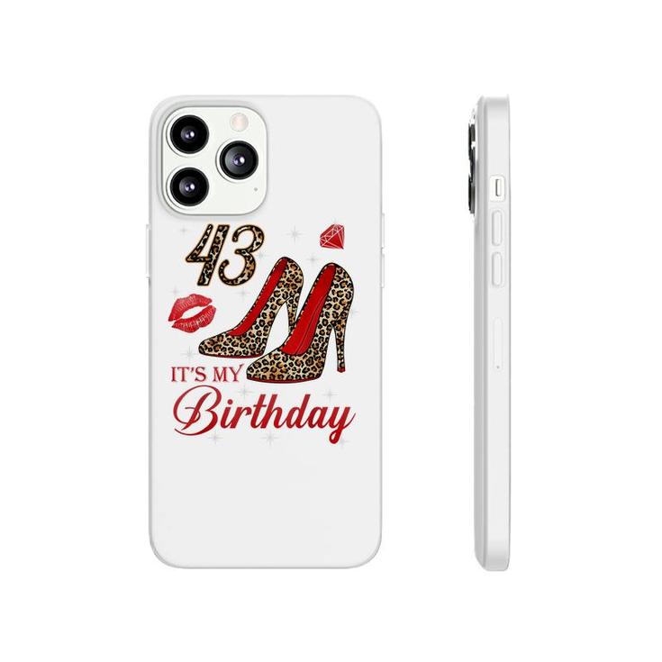 Women Its My 43Rd Leopard High Heels Happy 43Th Birthday  Phonecase iPhone