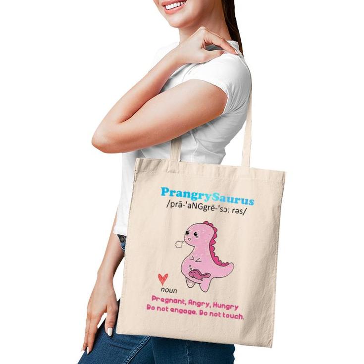 Womens Prangrysaurus Definition Meaning Pregnant Angry Hungry Tote Bag