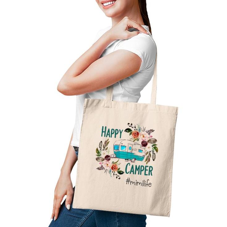 Amazing Happy Camper Mimi Life  Tote Bag