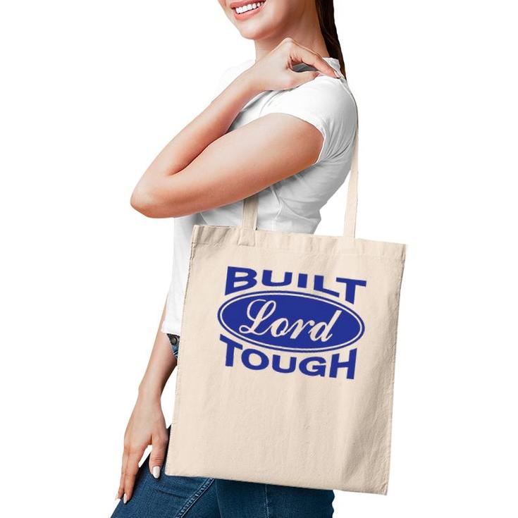 Built Lord Tough - Great Christian Fashion Gift Idea Tote Bag