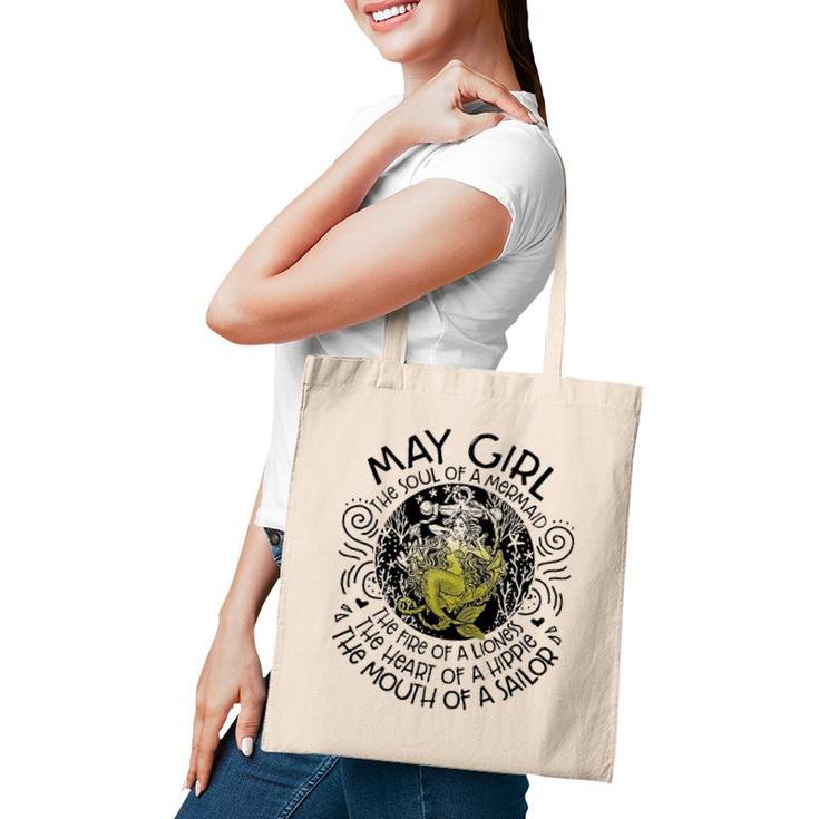 May Girl The Soul Of A Mermaid Tote Bag