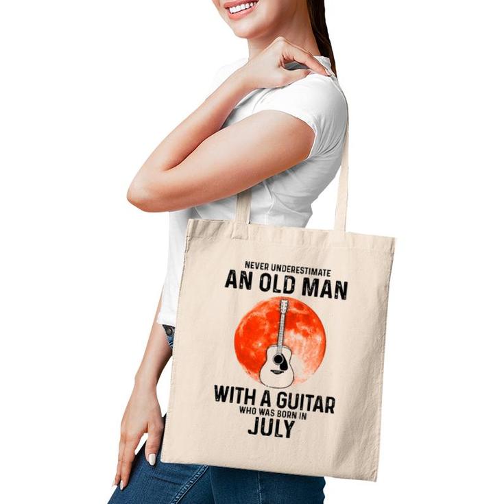Never Underestimate An Old Man With A Guitar July Tote Bag