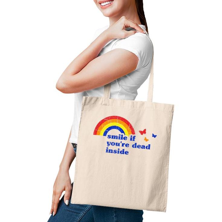 Smile If Youre Dead Inside Rainbow Vintage Dark Humor  Tote Bag