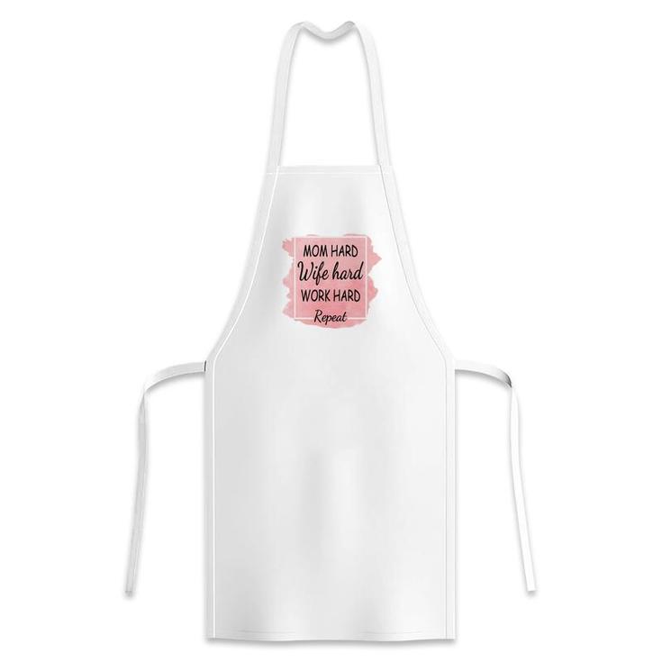 Mom Hard Wife Hard Work Hard Repeat Vintage Mothers Day Apron