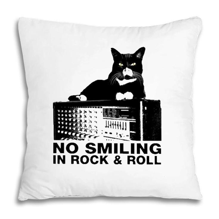 Cat No Smiling In Rock And Roll Pillow