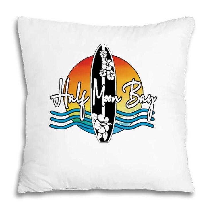 Half Moon Bay Coastal California Famous Surfer Sport Souvenir  Pillow