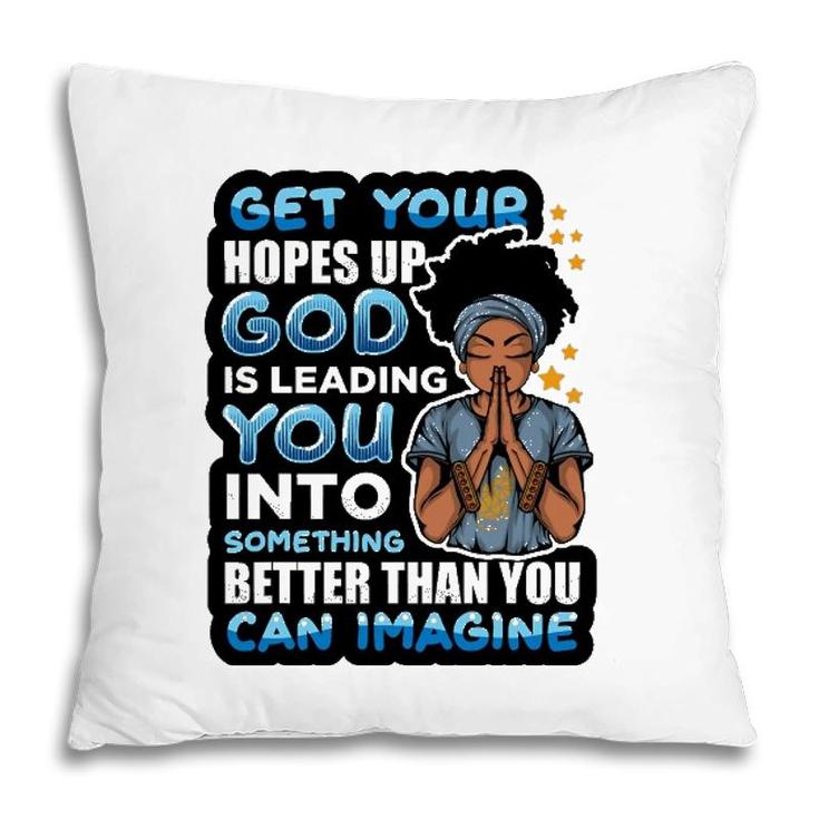Inspirational African American Spiritual God Is Leading Pillow
