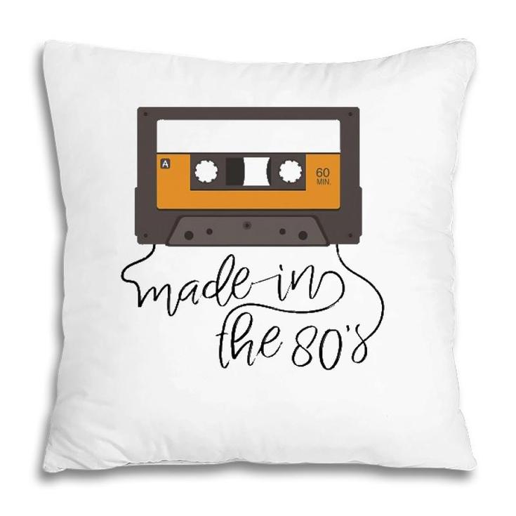 Made In The 80S Cassette Tape Pillow