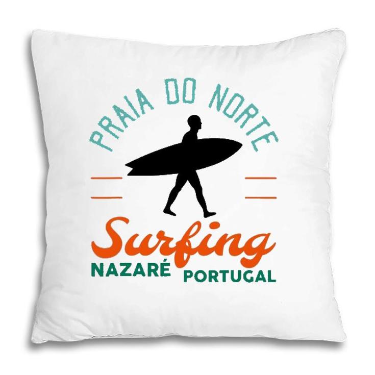 Praia Do Norte Surf Portugal Nazare Surfers Gift Pillow