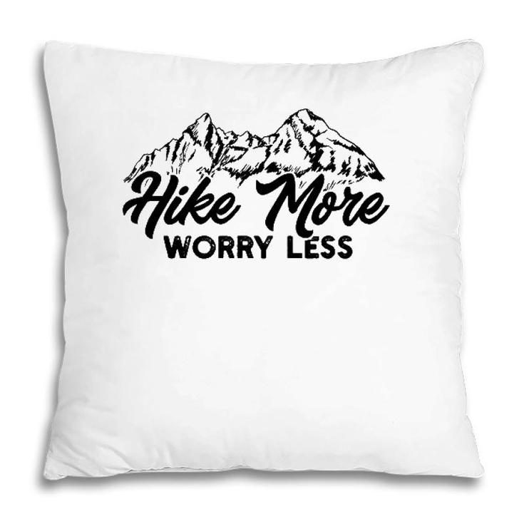 Vintage Hiker Hike More Worry Less Funny Hiking Mountains Pillow