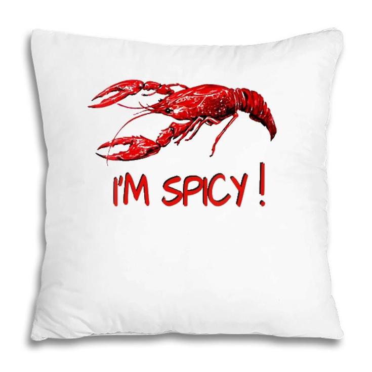 Womens Im Spicy Funny Cajun Crawfish V-Neck Pillow