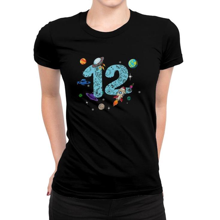 12 Years Old Birthday Boy Gifts Space 12Th Birthday Women T-shirt