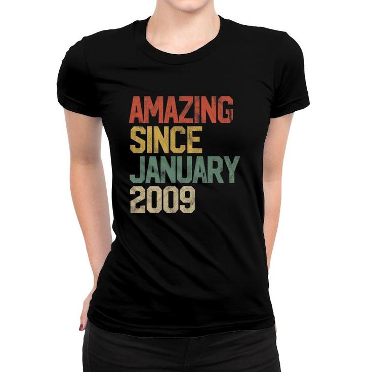 13 Years Old Gifts Amazing Since January 2009 13Th Birthday Women T-shirt