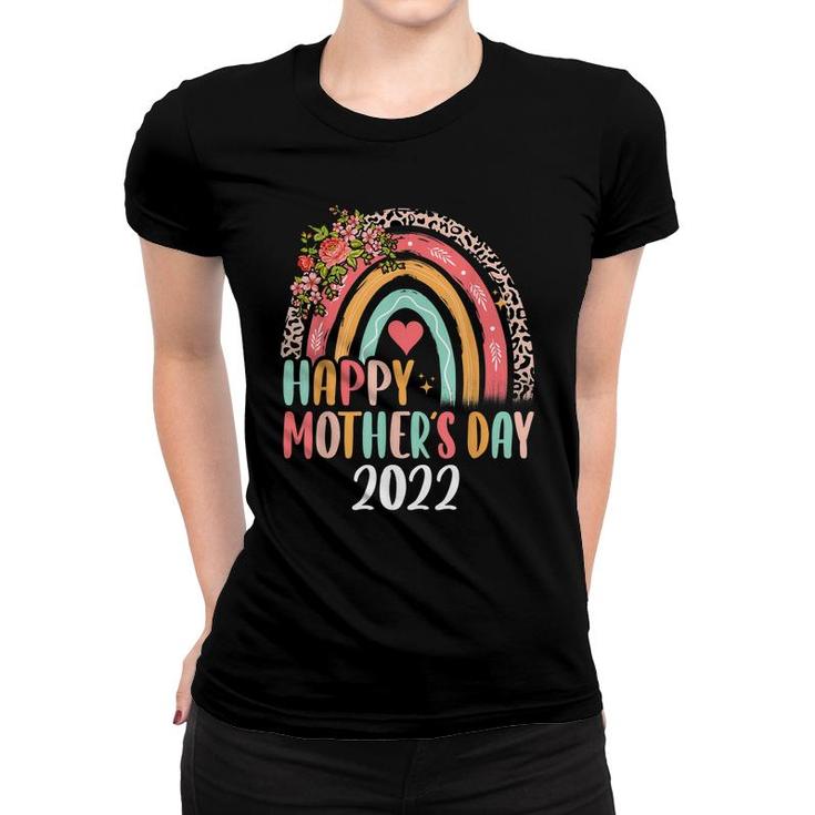 Happy Mothers Day 2022 Rainbow Cute Mom Life Women Grandma  Women T-shirt