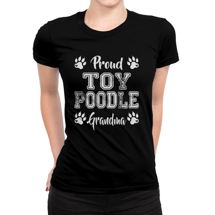 Proud Toy Poodle Dog Grandma Paw Lovers Gifts Family Friends Women T-shirt