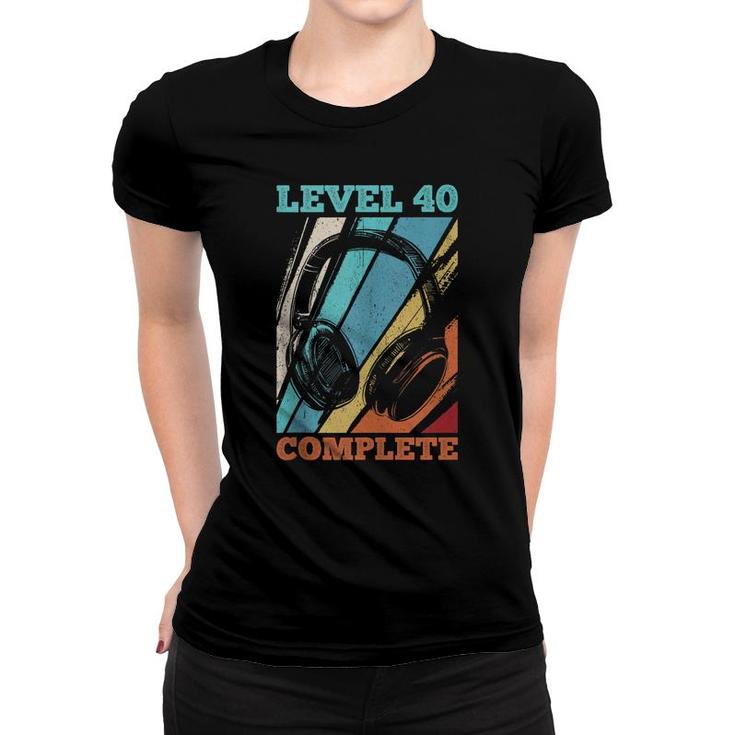 40Th Birthday Video Gamer Level 40 Unlocked  Women T-shirt