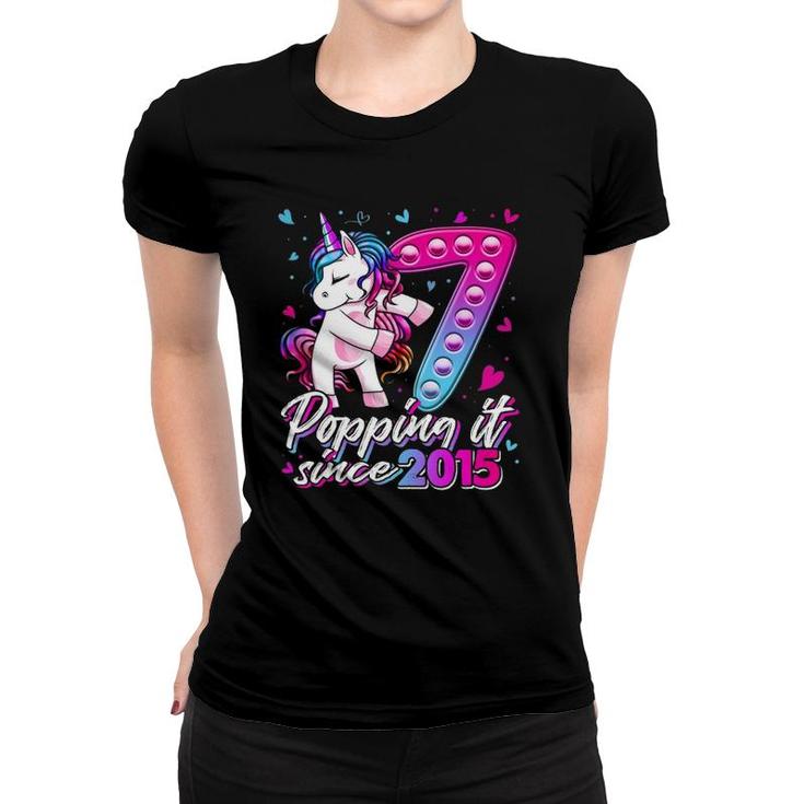 7 Years Old Unicorn Pop It Unicorn Popping Since 2015 Gifts Women T-shirt