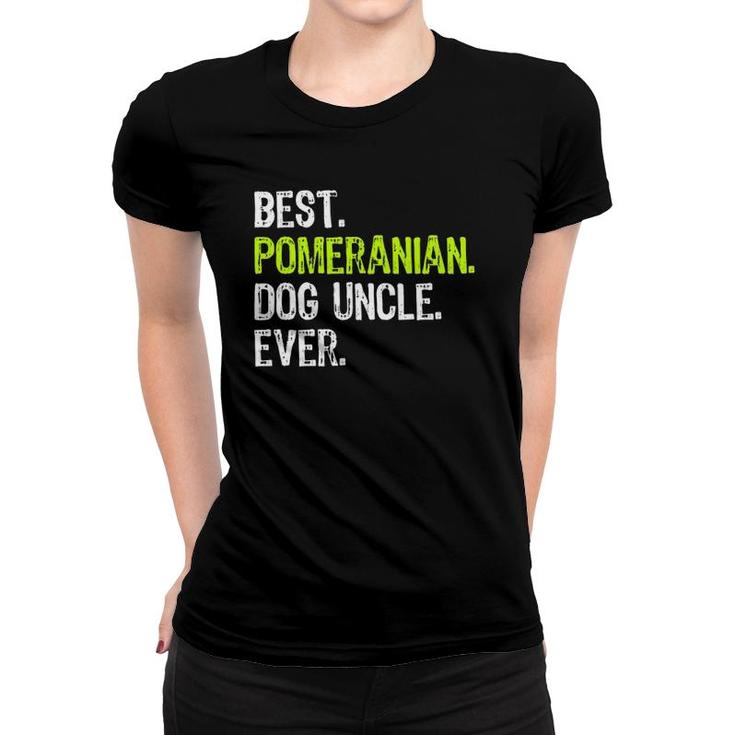 Best Pomeranian Dog Uncle Ever Women T-shirt