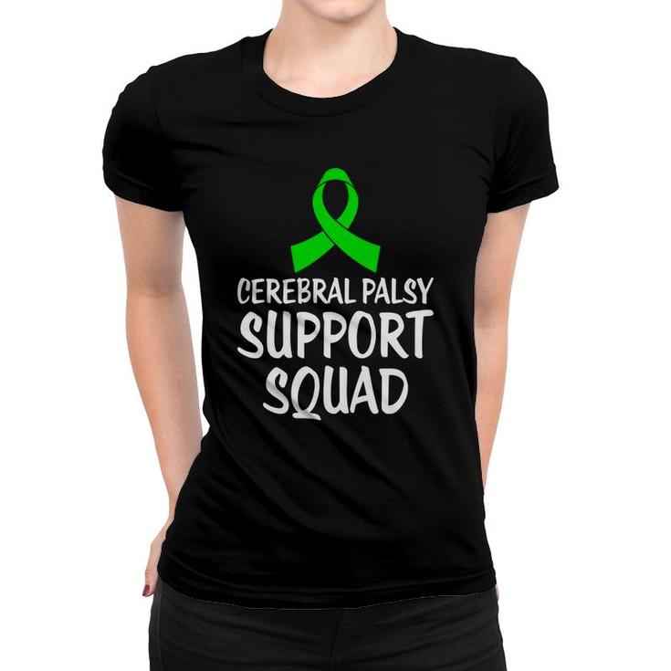 Cerebral Palsy Fight Cerebral Palsy Awareness Support Squad Women T-shirt