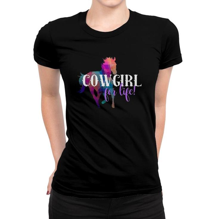 Cowgirl For Life Western Woman Or Girl Running Horse  Women T-shirt