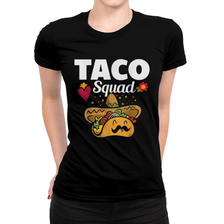 Cute Taco Squad Funny Mexican Food Lover  Women T-shirt