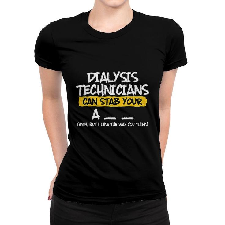 Dialysis Technician Arm Nephrology Tech Women T-shirt