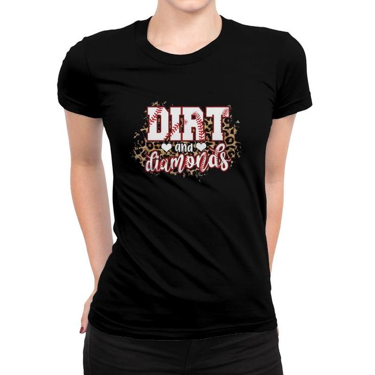Dirt And Diamonds Funny Baseball Lover Leopard Baseball Women T-shirt