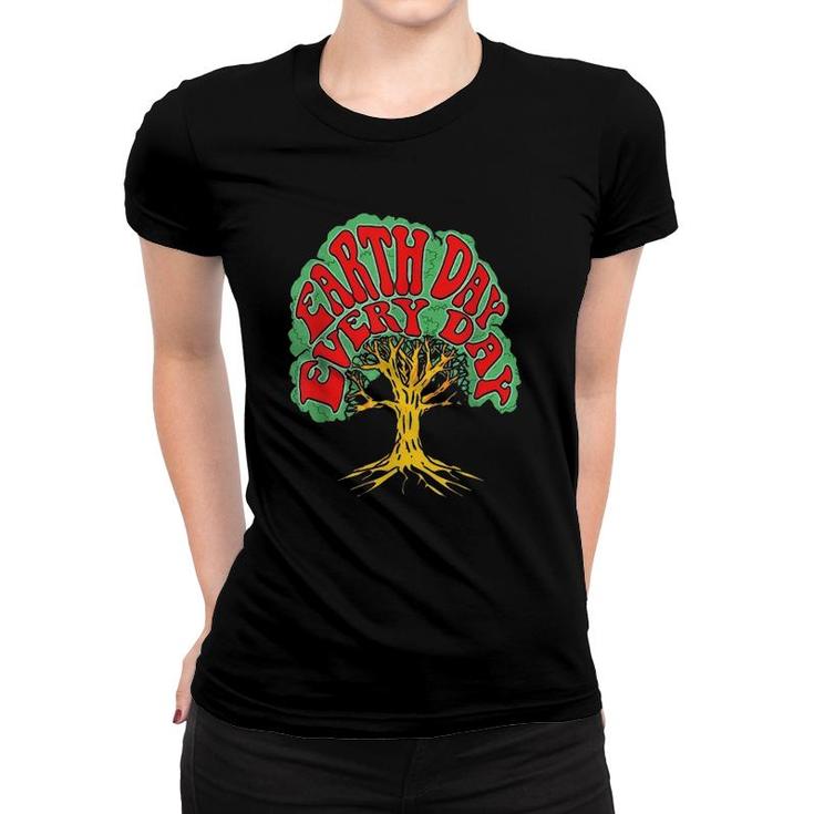 Earth Day Every Day Vintage Hippie Tree Hugger 80S Nature Women T-shirt