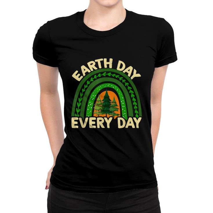 Earth Day Everyday Rainbow Pine Tree Earth Day Earth Day  Women T-shirt
