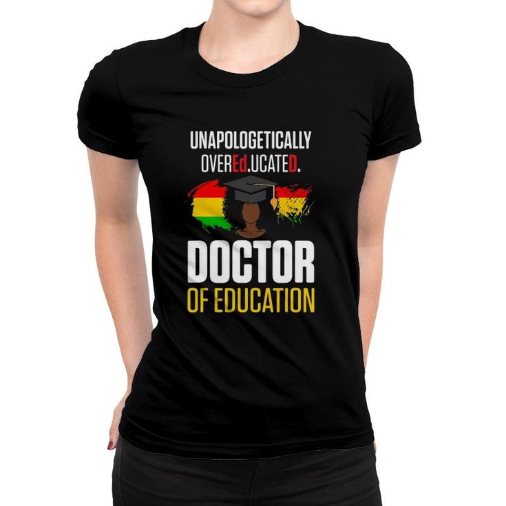 Edd Doctor Of Education Educated Doctorate Graduation Women T-shirt