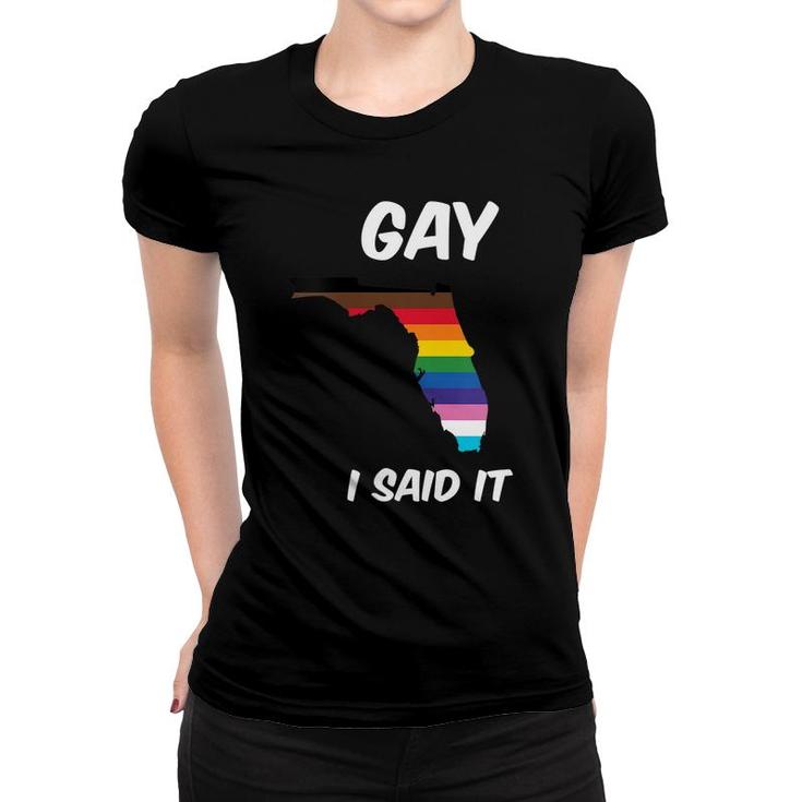 Florida Lgbtq SupportSay Gay Pride DonT Say Gay   Women T-shirt