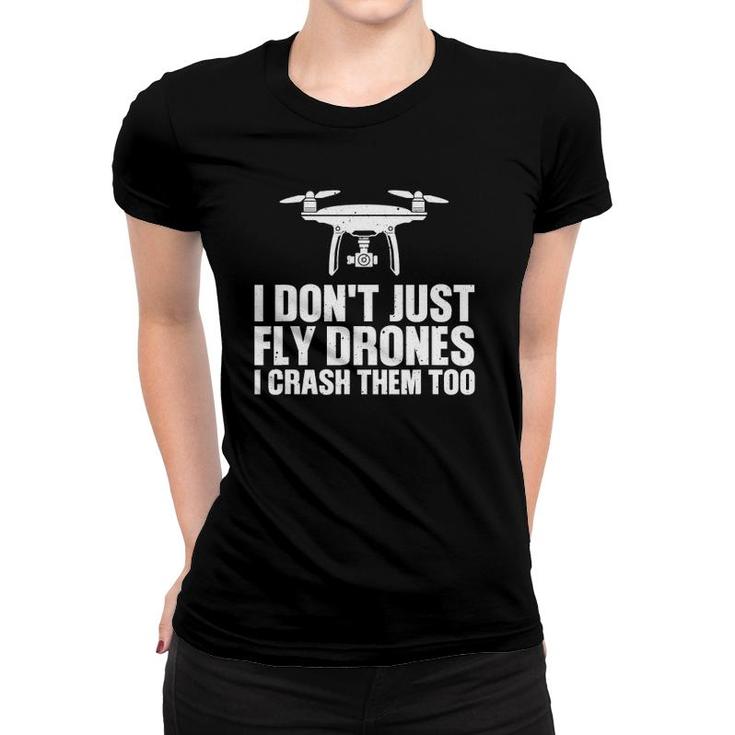 Funny Drone Pilot Art For Men Women Quadcopter Racing Lovers Women T-shirt