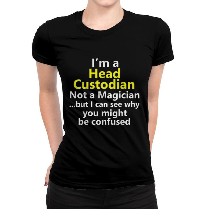 Funny Head Custodian Job Title Janitor Career School Worker  Women T-shirt