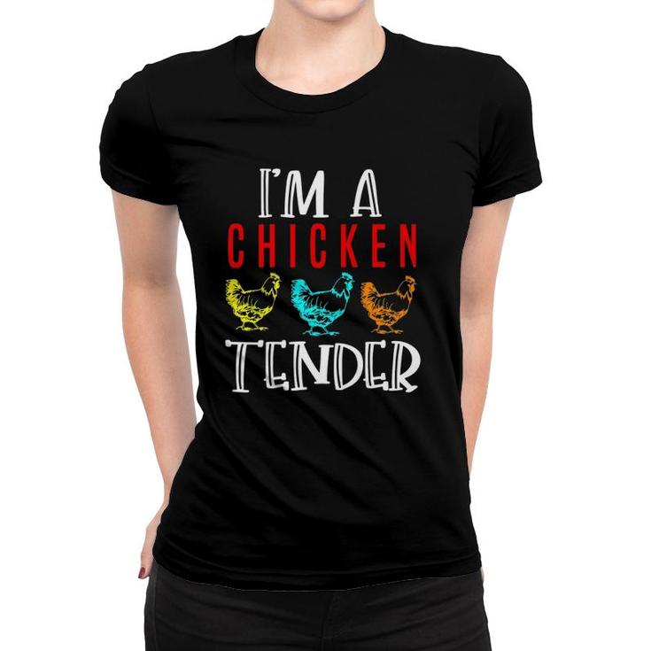 Funny Im A Chicken Tender Gifts Birthday Party Accessories  Women T-shirt