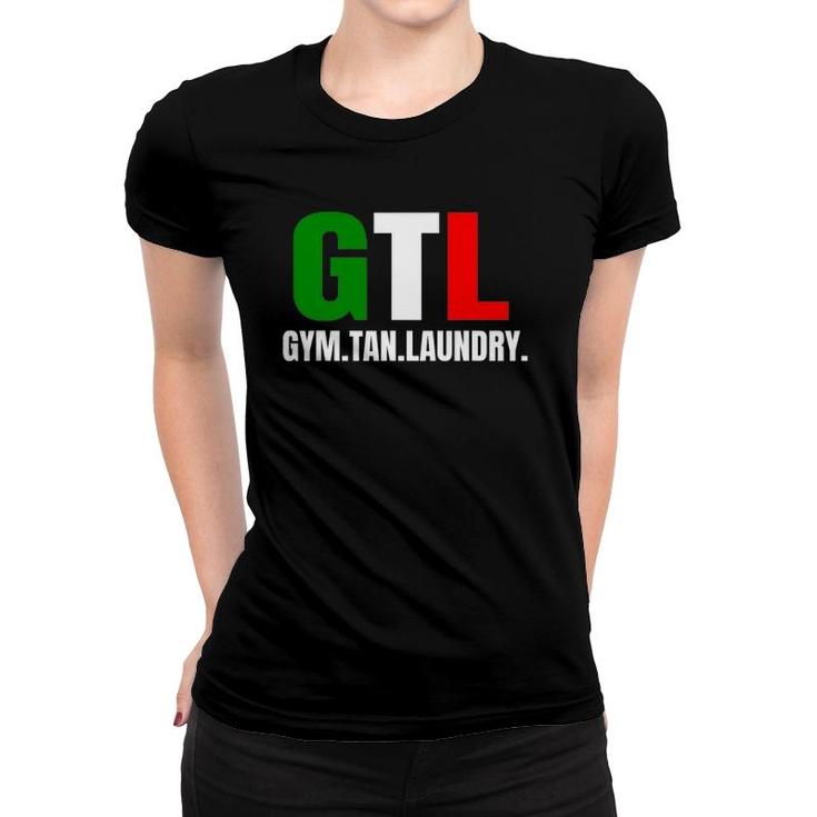 Gym Tan Laundry Gtl New Jersey Garden Nj Shore Italian Flag Women T-shirt