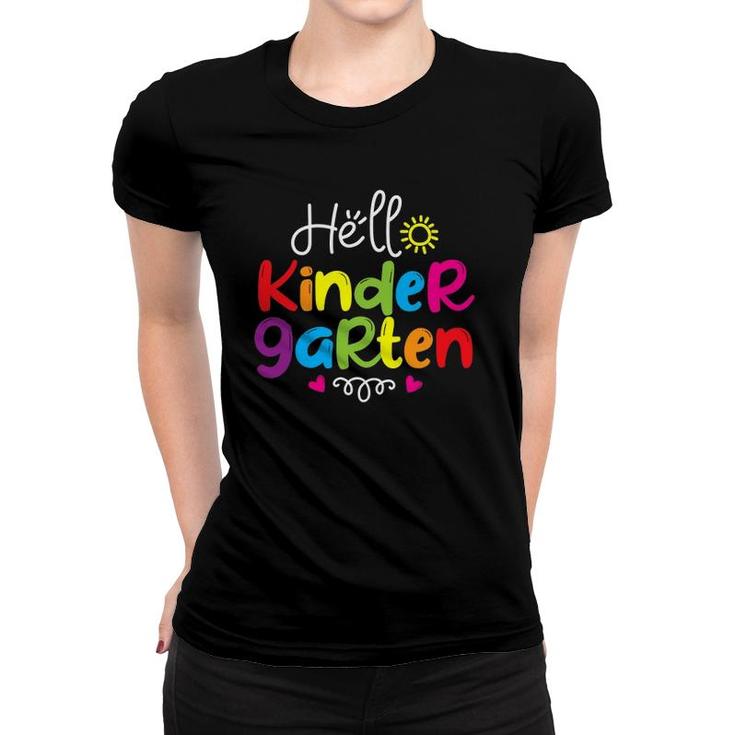 Hello Kindergarten  Back To School Teacher Student Gift Women T-shirt