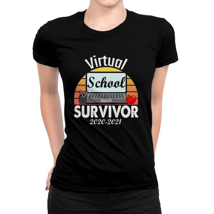 I Survived Virtual School 2021 Longest School Year Ever Women T-shirt