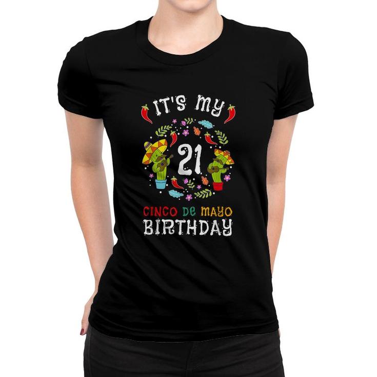 Its My 21St Birthday Cinco De Mayo  Kid Men 5 De Mayo  Women T-shirt