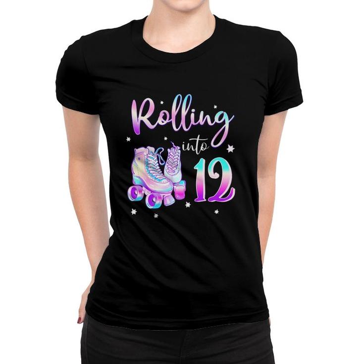 Kids 12 Years Old Birthday Girl Rolling Into 12Th Bday Theme Women T-shirt