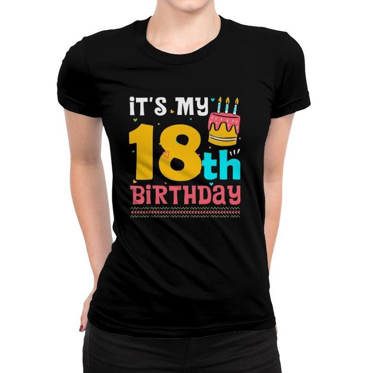 Kids Its My 18Th Birthday Funny Birthday For 18 Years Old Women T-shirt