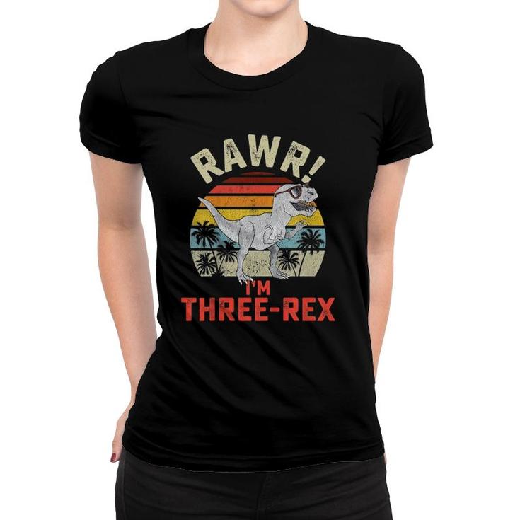 Kids Three Rex Birthday 3 Years Old Dinosaur Rawr 3Rd Boys Girls Women T-shirt