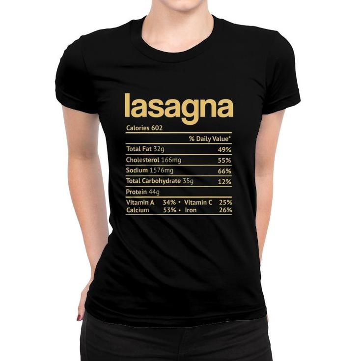 Lasagna Nutrition Facts Funny Thanksgiving Christmas Food Women T-shirt
