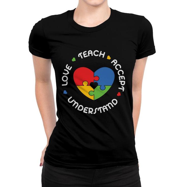 Love Teachers Acceptance Understanding And Great Students Women T-shirt