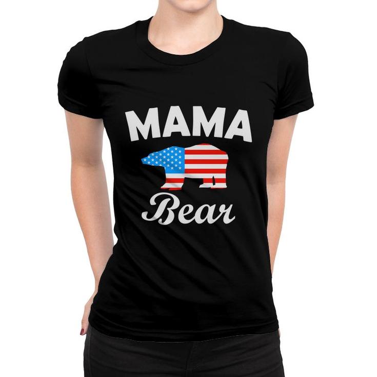 Mama Bear July Independence Day Great 2022 Women T-shirt
