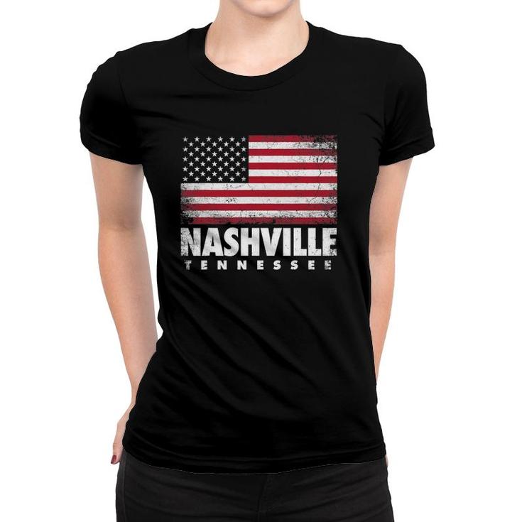 Nashville Tennessee 4Th Of July American Flag Usa America Women T-shirt