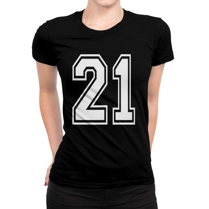 Number 21 21St Birthday Gift Numbered Jersey  Women T-shirt